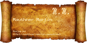 Mauthner Martin névjegykártya